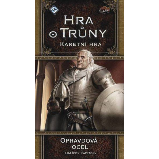 Hra o trůny LCG- Opravdová ocel